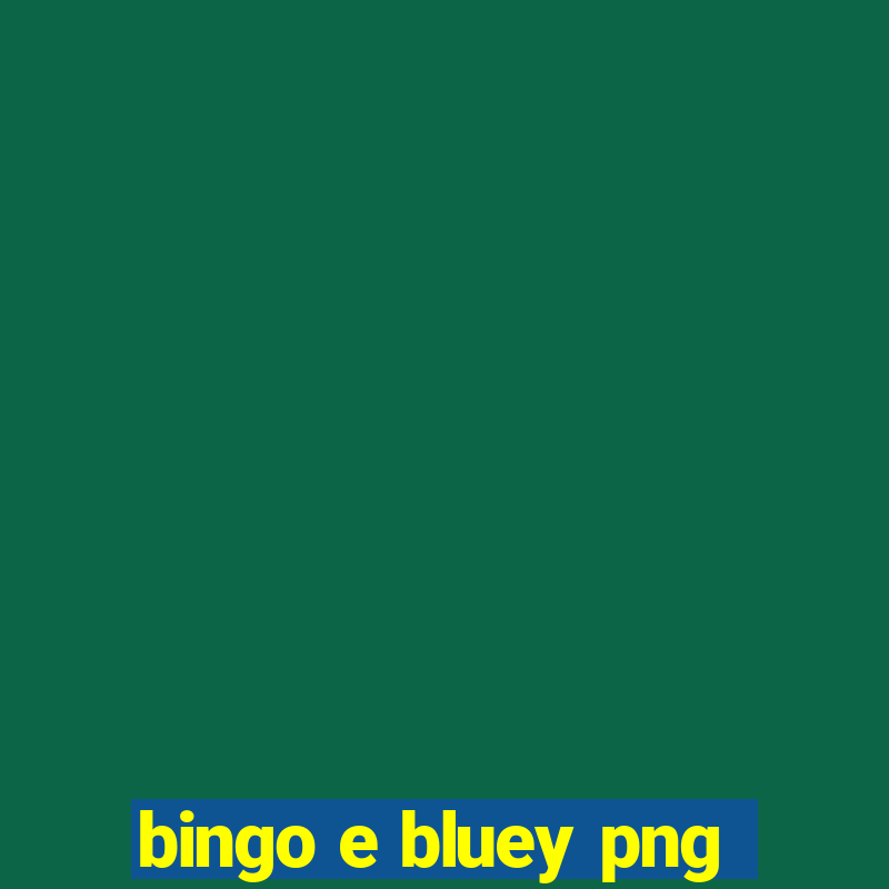 bingo e bluey png